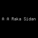 A A Raka Sidan