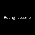 Acong Lowano