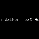 Alan Walker feat Au/Ra