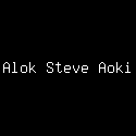 Alok Steve Aoki