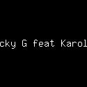 Becky G feat Karol G