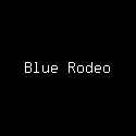 Blue Rodeo