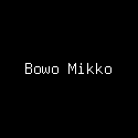 Bowo Mikko