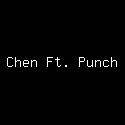 Chen Ft. Punch