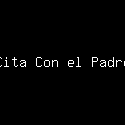 Cita Con el Padre