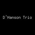 D'Hanson Trio