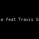 Drake feat Travis Scott