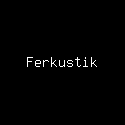 Ferkustik