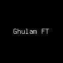 Ghulam FT