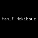 Hanif Hokiboyz