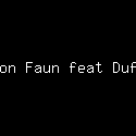 Leon Faun feat Duffy