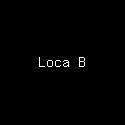 Loca B