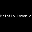 Meisita Lomania