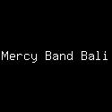 Mercy Band Bali