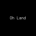 Oh Land