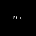 Pity