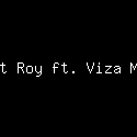 Rahmat Roy ft. Viza Maviza