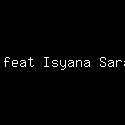 Raisa feat Isyana Sarasvati