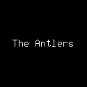 The Antlers