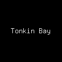 Tonkin Bay