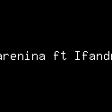 Varenina ft Ifandra