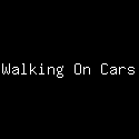 Walking On Cars