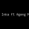 Yeni Inka ft Ageng Music