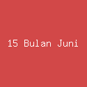 15 Bulan Juni