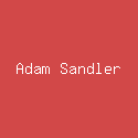 Adam Sandler