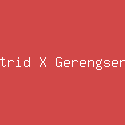 Ade Astrid X Gerengseng Team