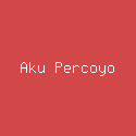 Aku Percoyo