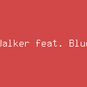 Alan Walker feat. Bludnymph