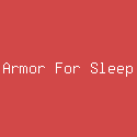 Armor For Sleep