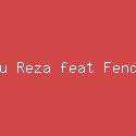 Ayu Reza feat Fendik