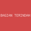 BAGIAN TERINDAH