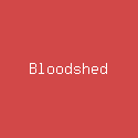 Bloodshed