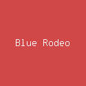 Blue Rodeo