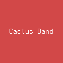 Cactus Band