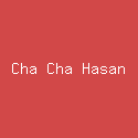 Cha Cha Hasan