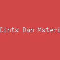 Cinta Dan Materi