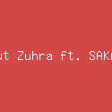 Cut Zuhra ft. SAKAI