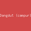 Dangdut (campur)