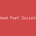 Dead Poet Society