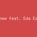 Deqnee feat. Eda Ezrin