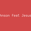 Derek Johnson feat Jesus Culture