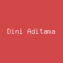 Dini Aditama