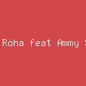 Dosni Roha feat Ammy Samawa