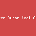 Duran Duran feat CHAI