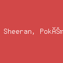 Ed Sheeran, Pokémon