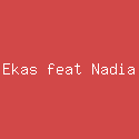 Ekas feat Nadia